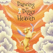 Dancing In Doggy Heaven